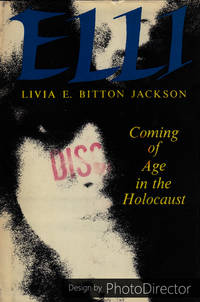 ELLI   Coming of Age in the Holocaust