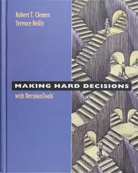 Making Hard Decisions with Decision Tools Suite Update 2004 Edition by Robert T. Clemen, Terence Reilly - November 2003