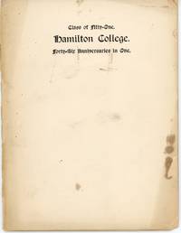 Class of Fifty-One. Hamilton College. Forty-Six Anniversaries in One