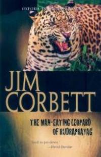 The Man-eating Leopard of Rudraprayag (Oxford India Paperbacks) by Jim Corbett - 1989-01-06