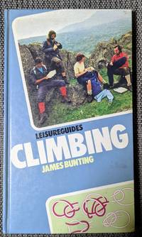 Climbing (Leisureguides) by James Bunting - 1973