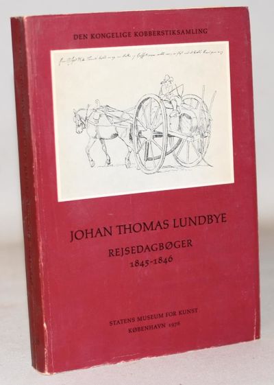 Johan Thomas Lundbye Rejsedagbøger 1845-1846.