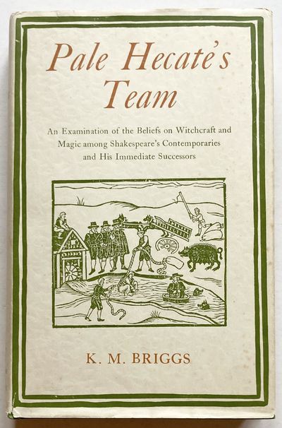 Pale Hecate's Team. An Examination of the Beliefs…