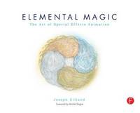 Elemental Magic, Volume I: The Art of Special Effects Animation