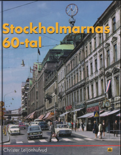 STOCKHOLMARNAS 60-TAL.