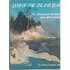 Land of the inland seas: The historic and beautiful Great Lakes country (Great West series)