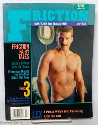 Friction: new fiction from Advocate Men: July 1988