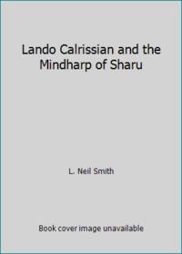 Lando Calrissian and the Mindharp of Sharu