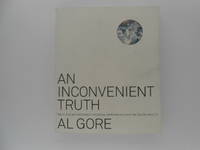 image of An Inconvenient Truth: The Planetary Emergency of Global Warming and What We Can Do About It