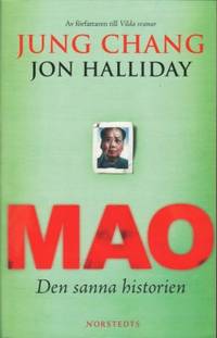 Mao. Den sanna historien. Översättning: Ulf…