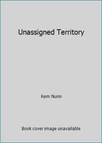 cover of Unassigned Territory