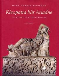 Kleopatra blir Ariadne. Identitet och förvandling.