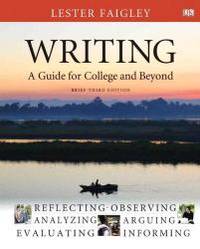 image of Writing: A Guide for College and Beyond, Brief Edition, with NEW MyCompLab with eText -- Access Card Package (3rd Edition)