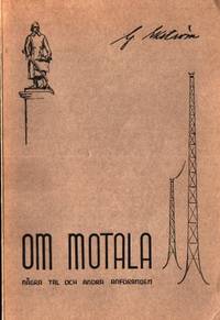 Om Motala. Några tal och anföranden.