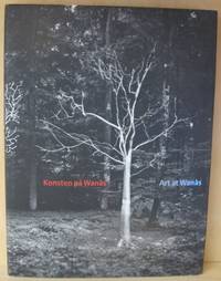 Konsten på Wanås. Art at Wanås.