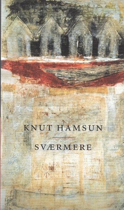 Sværmere. Etterord av Nils M. Knutsen.