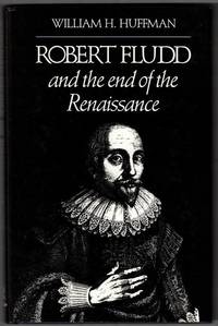 Robert Fludd and the End of Renaissance