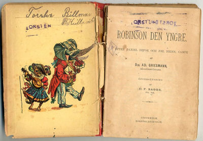 Robinson den yngre. Efter Daniel Defoe och Joh.…