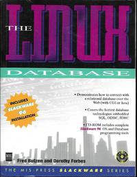 The Linux Database (MIS Press Slackware Series)
