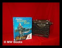 Another fishing year : John Wilson's fishing diary