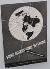Sound International Relations from the Second Report of the Postwar Committee