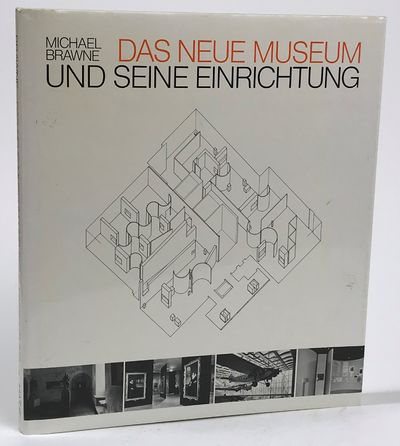 Das neue Museum und seine Einrichtung.