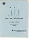 Dinner Program L.I.F.T.: Labor's Israel Fund for Training. Hotel Statler, Los Angeles, California, October 16, 1957, 6:30 P.M.
