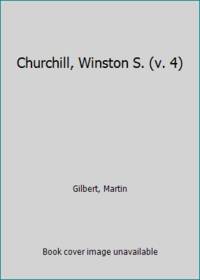 Churchill, Winston S. (v. 4)