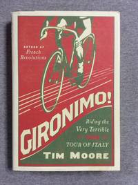 Gironimo!: Riding The Very Terrible 1914 Tour Of Italy