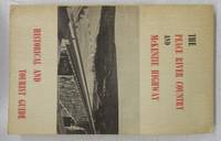 image of The Peace River Country and McKenzie Highway: Historical and Tourist Guide