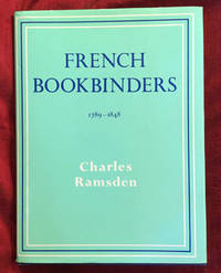 [BINDINGS - REFERENCE]. French Bookbinders, 1789-1848. Reprint Edition