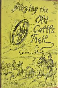 image of Blazing the Old Cattle Trail