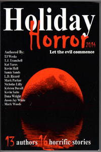 image of Holiday Horror 2014: Let The Evil Commence