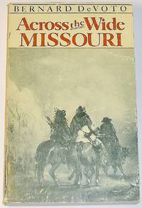 Across the Wide Missouri (American Heritage Library)