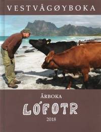 Vestvågøyboka. Årboka Lo´fotr 2018