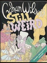 Gahan Wilson's Still Weird [*SIGNED* with drawing]