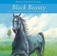 Black Beauty (Children&#039;s Audio Classics) by Anna Sewell - 2008-11-06