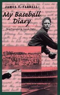 My Baseball Diary by James T. Farrell - 1998