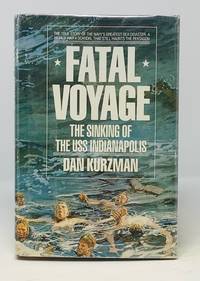 cover of Fatal Voyage the Sinking of the USS Indianapolis