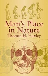 cover of Man's Place in Nature (Dover Books on Biology)