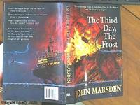 The Third Day, The Frost (Tomorrow When the War Began 3)