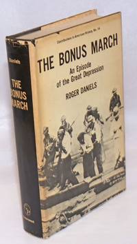 image of The Bonus March; an episode of the Great Depression