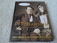 P.T. Barnum: America's Greatest Showman.