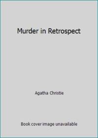 Murder in Retrospect