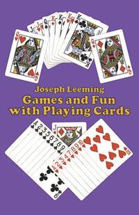 Games and Fun with Playing Cards (Dover Children's Activity Books)