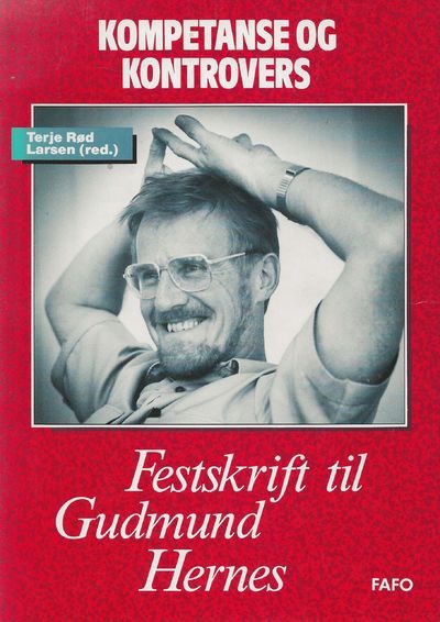 Kompetanse og kontrovers. Festskrift til Gudmund…