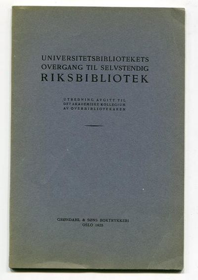 Universitetsbibliotekets overgang til selvstendig…