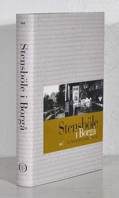 Stensböle i Borgå. En herrgård under 700 år.