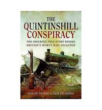 The Quintinshill Conspiracy: The Shocking True Story Behind Britain?s Worst Rail Disaster