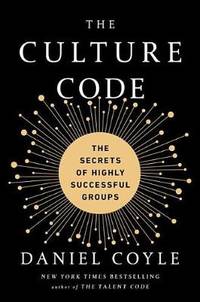 cover of The Culture Code: The Secrets of Highly Successful Groups